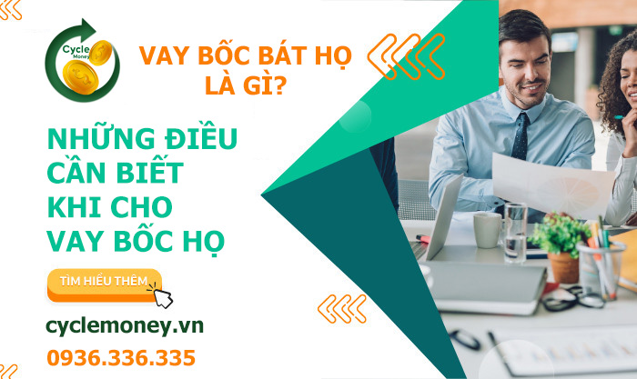 Những điều cần biết khi cho vay bốc họ